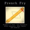 Wingman-01 - French Fry (feat. Ethan Anderson, Ian Okolowit, Ruby Omdahl & LZC Zombify) - Single